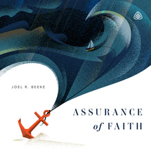 Load image into Gallery viewer, Assurance of Faith