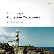 Load image into Gallery viewer, Building a Christian Conscience