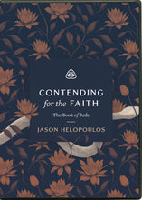 Load image into Gallery viewer, Contending for the Faith