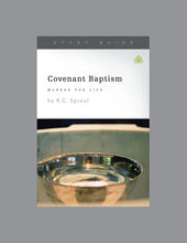 Load image into Gallery viewer, Covenant Baptism