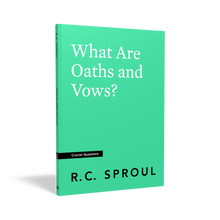 Load image into Gallery viewer, What Are Oaths and Vows?