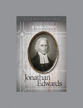 Load image into Gallery viewer, Jonathan Edwards