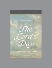 Load image into Gallery viewer, The Lord’s Day