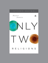 Load image into Gallery viewer, Only Two Religions