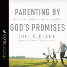 Load image into Gallery viewer, Parenting by God's Promises