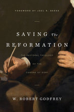 Load image into Gallery viewer, Saving the Reformation