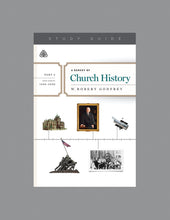 Load image into Gallery viewer, A Survey of Church History, Part 6