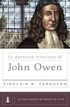 Load image into Gallery viewer, The Trinitarian Devotion of John Owen
