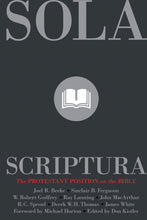 Load image into Gallery viewer, Sola Scriptura: The Protestant Position on the Bible — Paperback