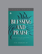 Load image into Gallery viewer, Blessing and Praise
