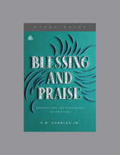 Load image into Gallery viewer, Blessing and Praise
