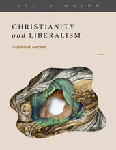 Load image into Gallery viewer, Christianity and Liberalism
