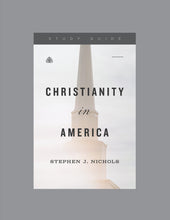 Load image into Gallery viewer, Christianity in America
