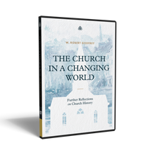 Load image into Gallery viewer, The Church in a Changing World
