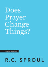 Load image into Gallery viewer, Does Prayer Change Things? — Paperback
