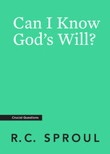 Load image into Gallery viewer, Can I Know God's Will?
