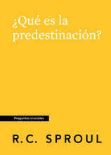 Load image into Gallery viewer, What Is Predestination? — Paperback (Spanish)
