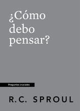 Load image into Gallery viewer, How Should I Think? — Paperback (Spanish)
