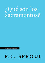 Load image into Gallery viewer, What Are the Sacraments? — Paperback (Spanish)
