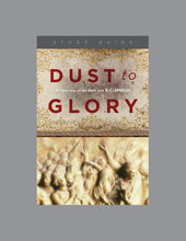 Load image into Gallery viewer, Dust To Glory
