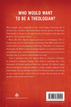 Load image into Gallery viewer, Everyone’s a Theologian
