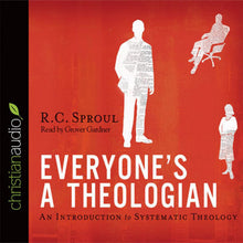 Load image into Gallery viewer, Everyone’s a Theologian
