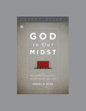 Load image into Gallery viewer, God in Our Midst
