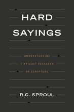 Load image into Gallery viewer, Hard Sayings

