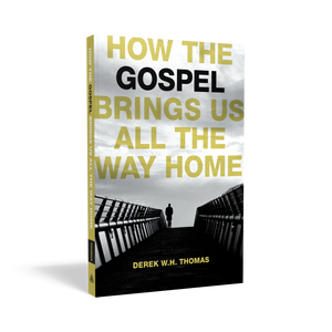 How the Gospel Brings Us All the Way Home — Paperback