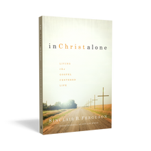 Load image into Gallery viewer, In Christ Alone
