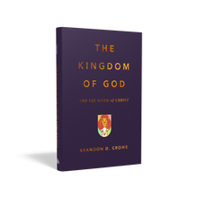 Load image into Gallery viewer, The Kingdom of God and the Work of Christ  — Hardcover
