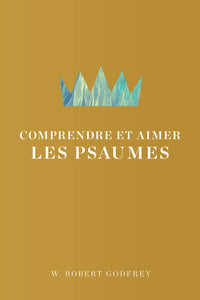 Learning to Love the Psalms — Paperback (French)