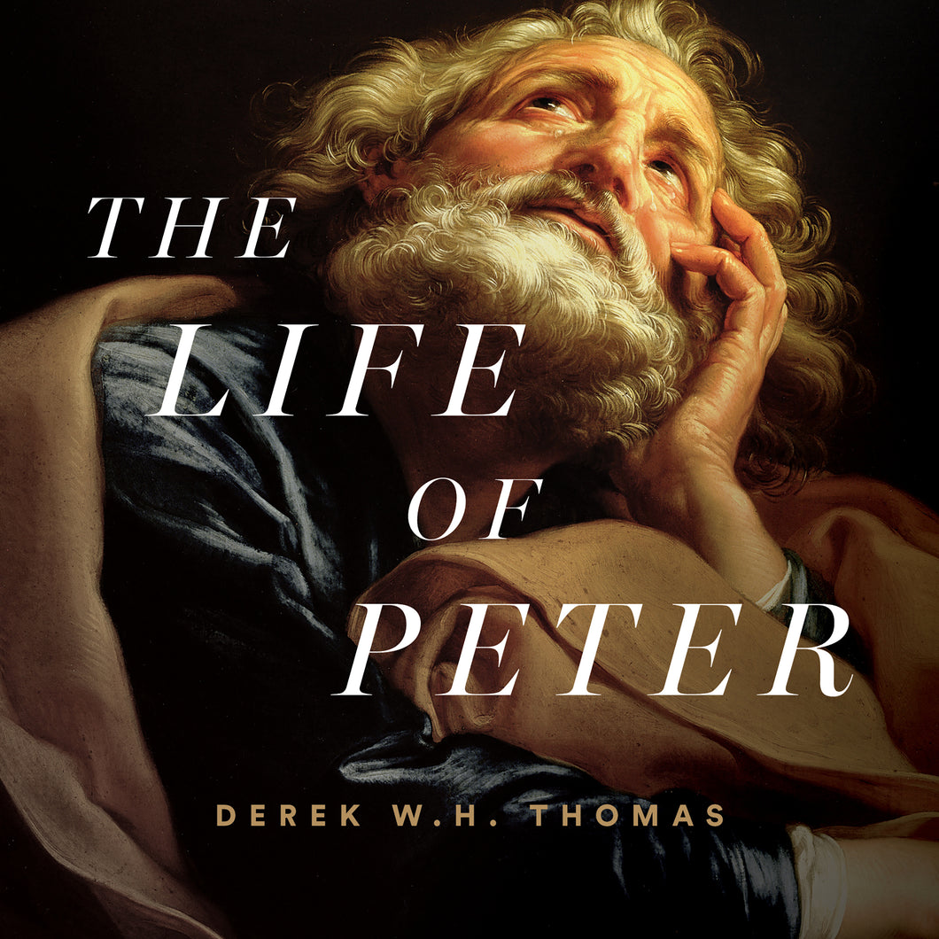 The Life of Peter: Molded in the Master’s Hands — Audiobook Download
