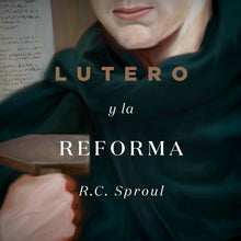 Load image into Gallery viewer, Luther and the Reformation
