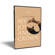 Load image into Gallery viewer, My Joy and Crown: Paul’s Letter to the Philippians — DVD
