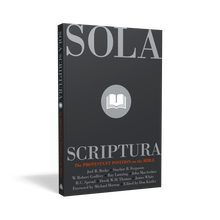 Load image into Gallery viewer, Sola Scriptura

