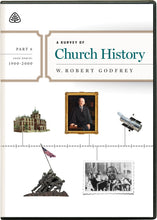 Load image into Gallery viewer, A Survey of Church History, Part 6
