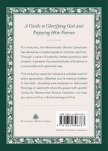 Load image into Gallery viewer, The Westminster Shorter Catechism

