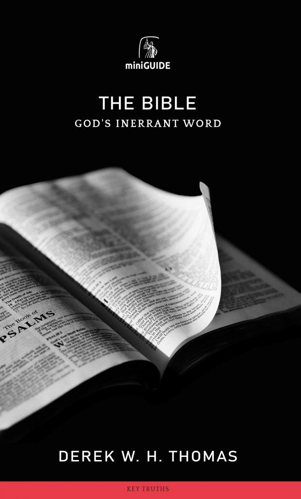 The Bible: God’s Inerrant Word — Paperback