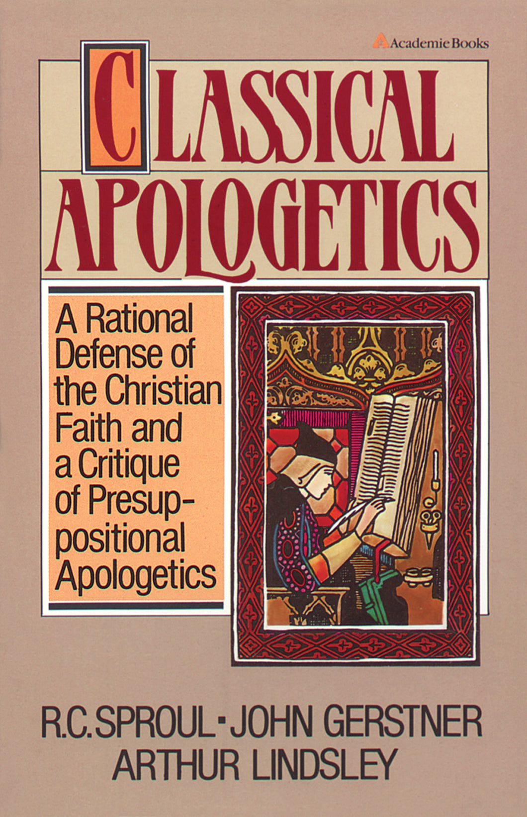 Classical Apologetics — Paperback