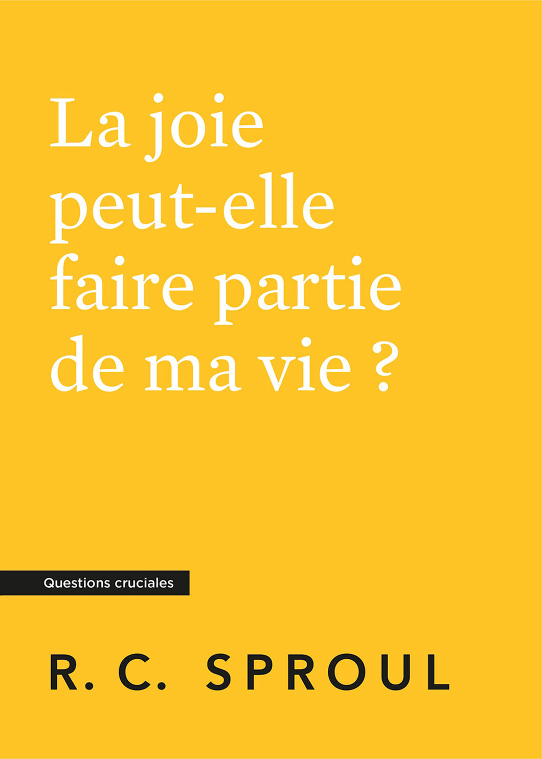 Can I Have Joy in My Life? — Paperback (French)